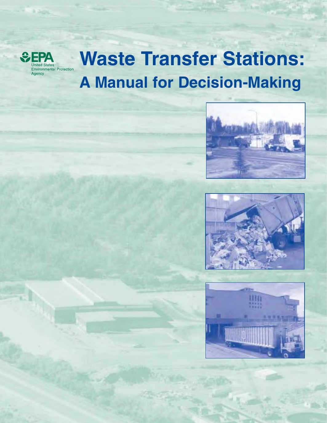 Page 1 preview of Waste Transfer Stations: A Manual for Decision-Making